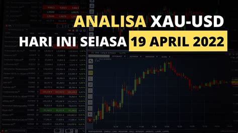 Analisa XAU USd Hari Ini Selasa 19 April 2022 YouTube