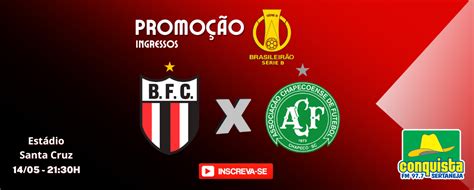 Conquista Fm Botafogo X Chapecoense Campeonato Brasileiro S Rie B