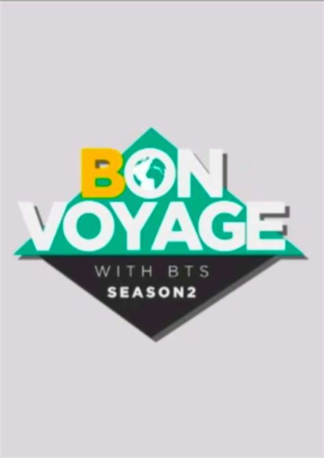 BTS: Bon Voyage 2 (2017) - MyDramaList