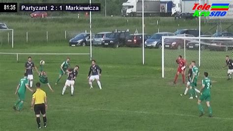 V Liga Partyzant Targowiska Markiewicza Krosno Youtube