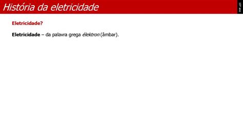 Hist Ria Da Eletricidade Ppt Carregar