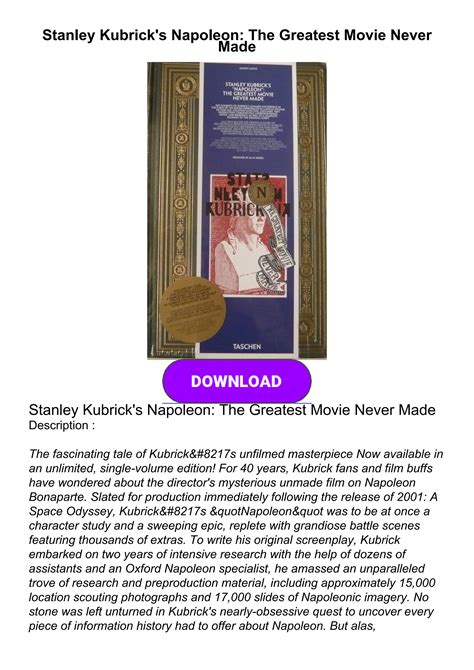 [DOWNLOAD]⚡PDF Stanley Kubrick's Napoleon: The Greatest Movie Never Made by ajasincalona - Issuu