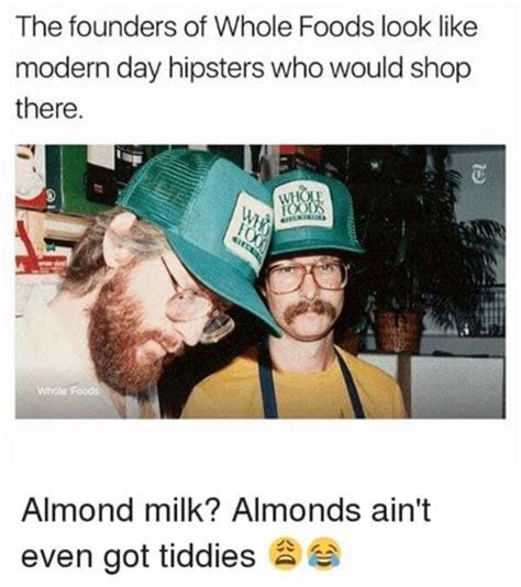 29 Organic Whole Foods Memes Youll Pay Too Much For