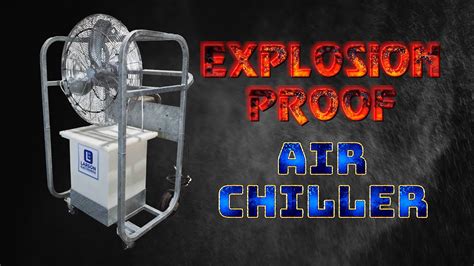 Explosion Proof Evaporative Air Cooler Atex Rated Youtube