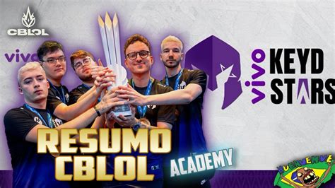 Keyd Stars Vence O Cblol Academy Resumo Final Cblol Academy Youtube