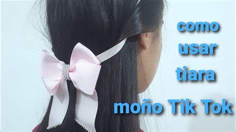 Como Usar Tiara Moño Tik Tok Muito Fácil 🎀 Youtube