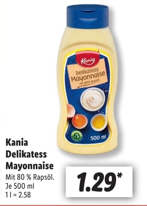 Kania Delikatess Mayonnaise Ml Angebot Bei Lidl