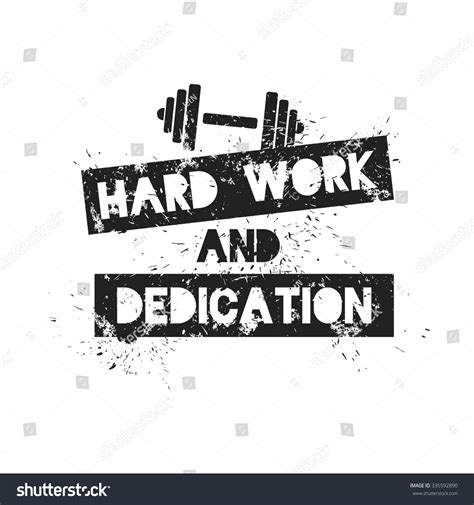 Hard Work Dedication Motivation Inspirational Quote เวกเตอร์สต็อก