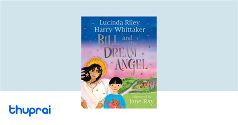 Buy Bill And The Dream Angel In Nepal Thuprai