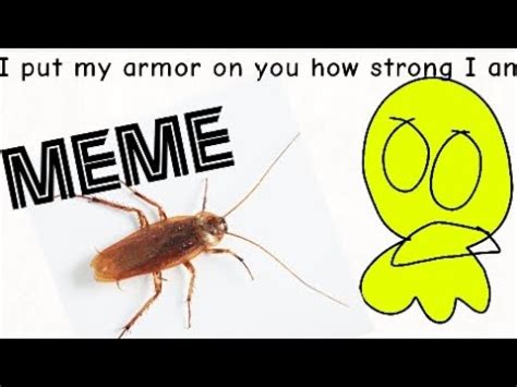 I Put My Armor On You How Strong I Am Meme Youtube