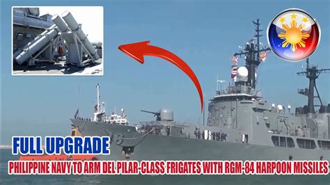 Rgm 84 Harpoon Missiles Will Be Installed On Three Del Pilar Class