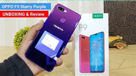 OPPO F9 STARRY PURPLE UNBOXING AND REVIEW YouTube