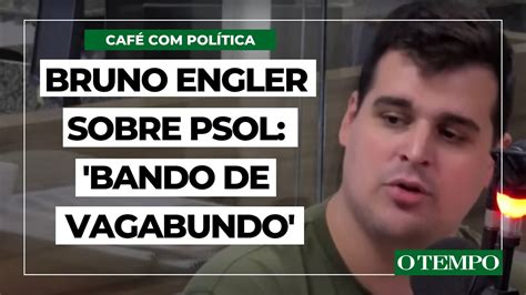 Bruno Engler Critica Pedido Do Psol Para Prender Bolsonaro Youtube