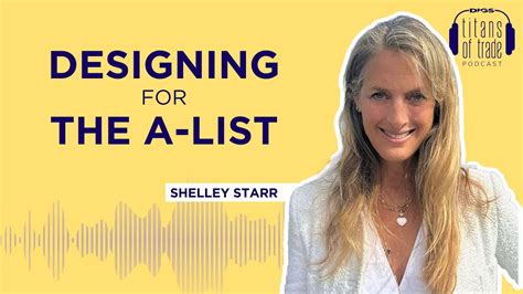 Interior Designer Shelley Starrs Journey To High Tone Glamour Titans Of Trade Podcast Youtube