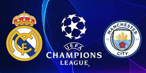 Real Madrid Manchester City Alle 21 La Prima Semifinale Di Champions