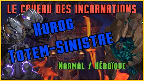 Guide Strat Kurog Nm Hm Caveau Des Incarnations Youtube