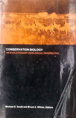 Conservation Biology An Evolutionary Ecological Perspective 9780878938001 Abebooks