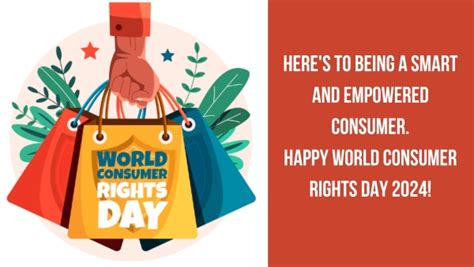 World Consumer Rights Day 2024 Wishes Quotes Slogans Messages