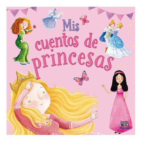 Ripley LIBRO MIS CUENTOS DE PRINCESAS VOLUMEN EXTRA VARIOS AUTORES