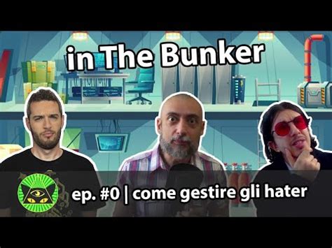 Come Si Gestiscono Hater E Cugini Complottisti Inthebunker Ep