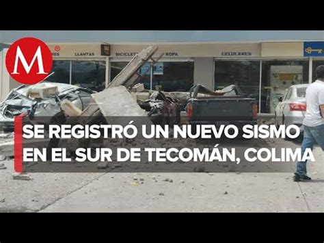 Sismo de magnitud 5 8 se siente en Tecomán Colima YouTube