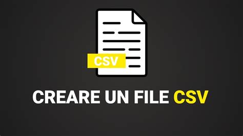 Come Creare Un File Csv Youtube