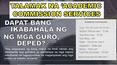 TALAMAK NA ACADEMIC COMMISSION SERVICES DAPAT BANG IKABAHALA NG NG