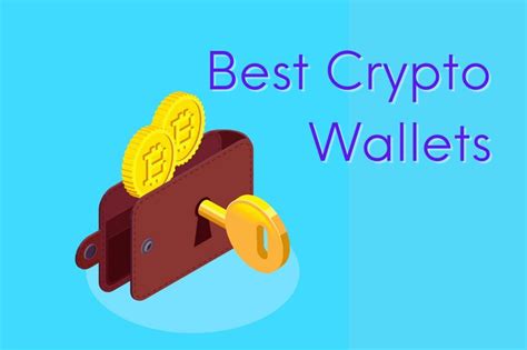 The Best Crypto Wallets For Beginners