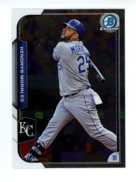 Bowman Chrome Kendrys Morales Kansas City Royals Ebay