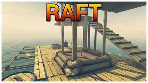 Raft [prototype] Let S Play Gameplay Preview Youtube