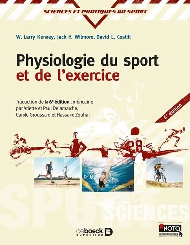 Physiologie Du Sport Et De L Exercice De W Larry Kenney Grand Format