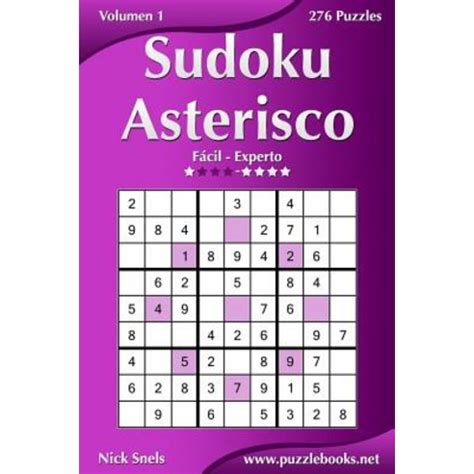 Sudoku Asterisco De Facil A Experto Volumen Puzzles