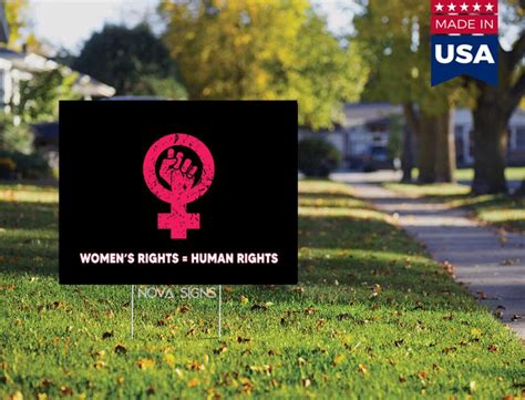 Womens Rights Equal Human Rights Yard Sign Double Sided Weatherproof