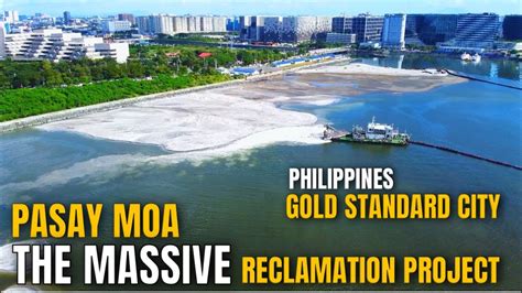 Pasay Reclamation Area Moa Extension Update Youtube