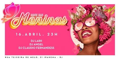Noite Das Meninas Em Ingles - NOITE DAS MENINAS em Rio de Janeiro - 2023 - Sympla