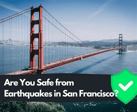 Is My Building Earthquake Safe San Francisco? (Top Facts)