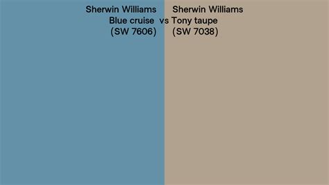 Sherwin Williams Blue Cruise Vs Tony Taupe Side By Side Comparison