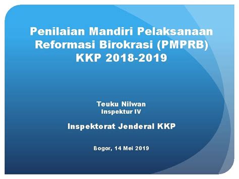 Penilaian Mandiri Pelaksanaan Reformasi Birokrasi Pmprb Kkp