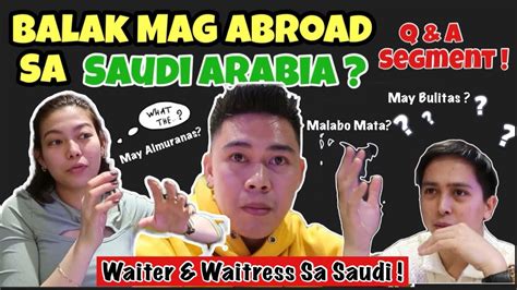 Balak Mag Abroad Sa Saudi Arabia Q A Segment For Waiter And Waitress