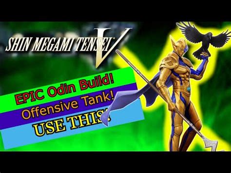 Shin Megami Tensei V EPIC Odin Build Offensive Tank YouTube