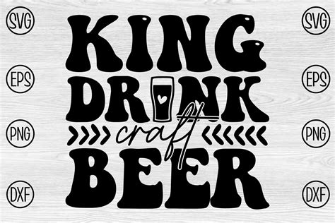 King Drink Craft Beer Graphic by designsquad8593 · Creative Fabrica