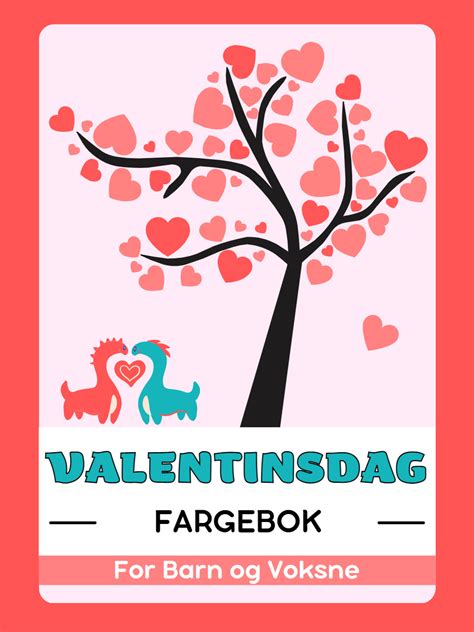 Valentinsdag Fargebok For Barn Og Voksne Babeled