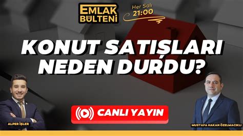 Konut Satışları Neden Düşüyor Piyasalar Nereye Gidecek Emlak