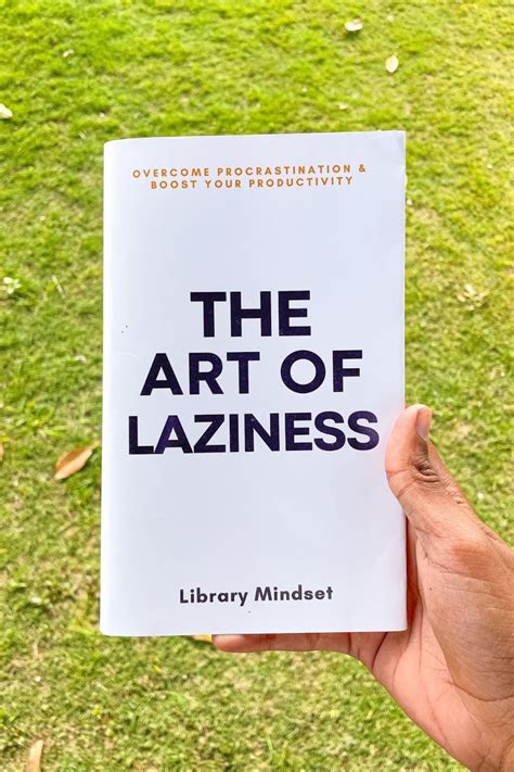 The Art Of Laziness