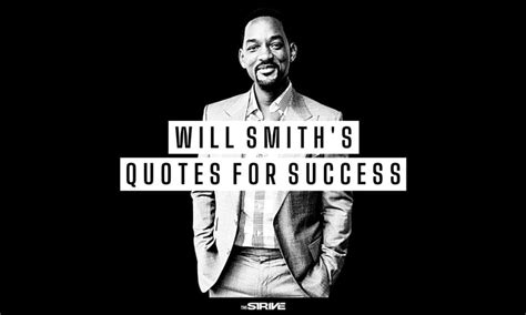 Inspirational Will Smith Quotes For Success The Strive