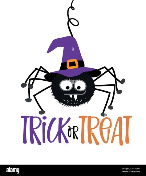 Trick or treat text with cute spider with witch hat - Happy Halloween quote on white background ...