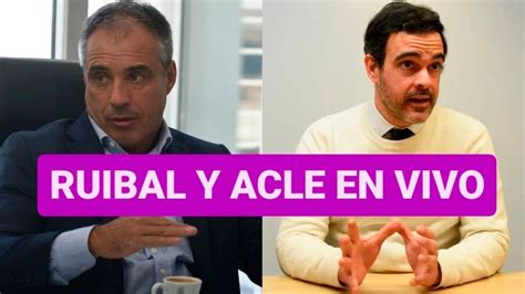 Charlamos Con El Candidato Alejandro Ruibal Y Marcos Acle Que Lo