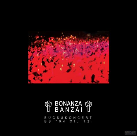 BONANZA BANZAI Búcsúkoncert Lp Ltd Red Vinyl Bakelit