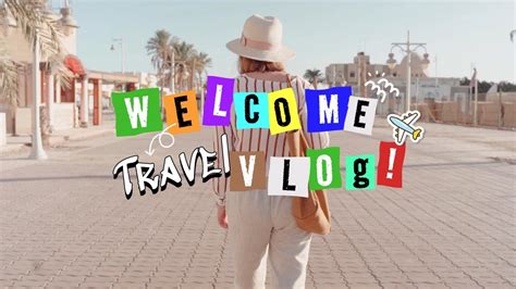 Free Youtube Travel Vlog Intro Video Template Customizable Flexclip