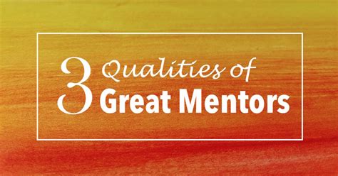 3 Qualities Of Great Mentors Dan Nielsen